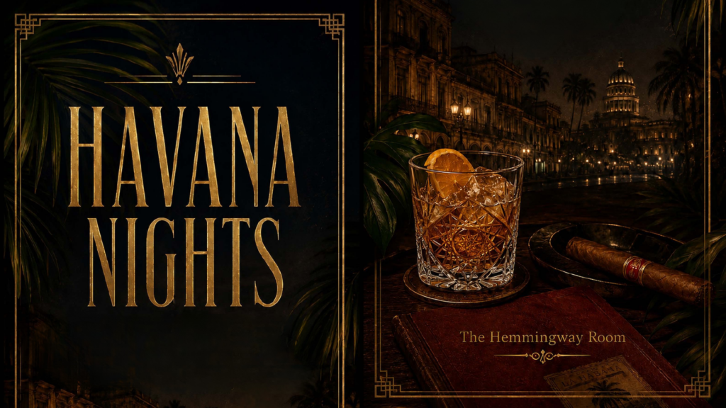 Hemmingway Room Havana Nights 2026 Pop-up